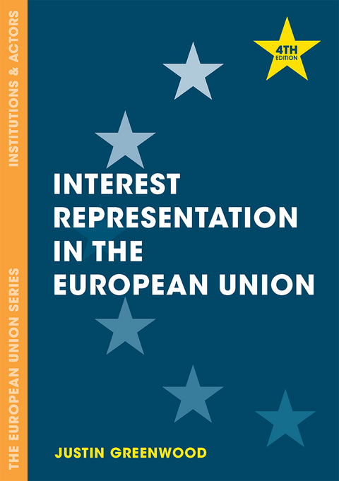 Interest Representation in the European Union - Justin Greenwood