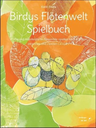 Birdys Flötenwelt Spielbuch - Karin Reda