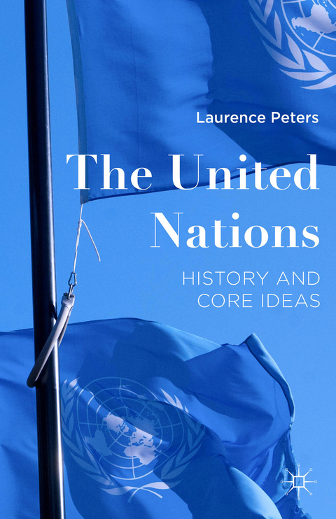 The United Nations - Laurence Peters