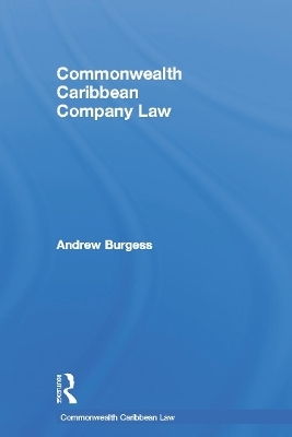 Commonwealth Caribbean Company Law - Andrew Burgess