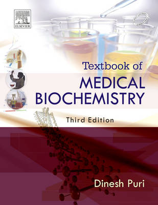 Textbook of Medical Biochemistry - Dinesh Puri