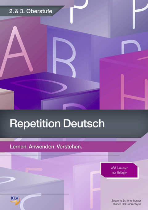 Repetition - Deutsch 2. & 3. Oberstufe - Bianca Del Priore, Susanne Schönenberger