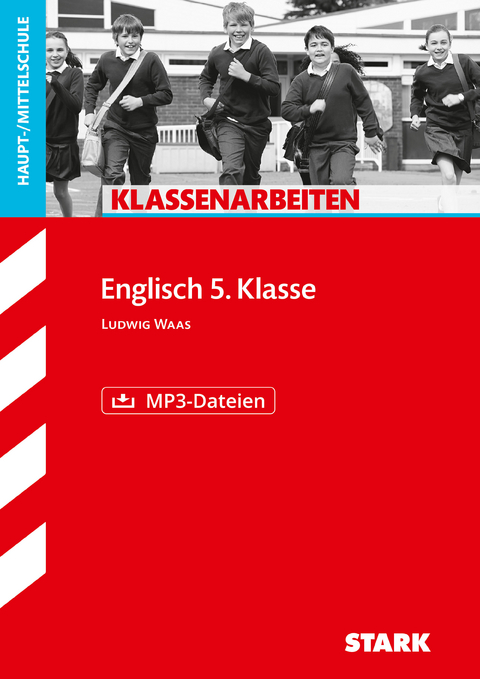 STARK Klassenarbeiten Haupt-/Mittelschule - Englisch 5. Klasse - Ludwig Waas