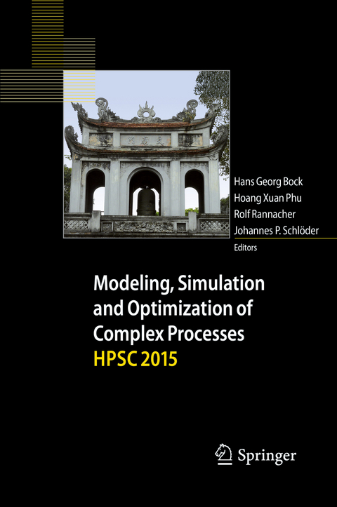 Modeling, Simulation and Optimization of Complex Processes HPSC 2015 - 