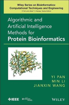 Algorithmic and Artificial Intelligence Methods for Protein Bioinformatics - 