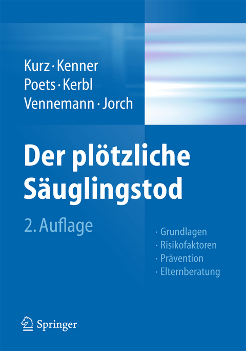 Der plötzliche Säuglingstod - 