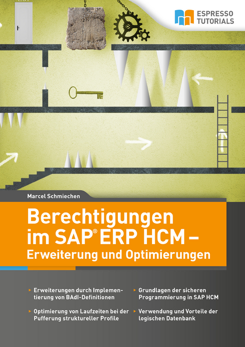 Berechtigungen im SAP ERP HCM - Erweiterung und Optimierungen - Marcel Schmiechen