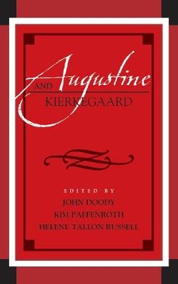 Augustine and Kierkegaard - 