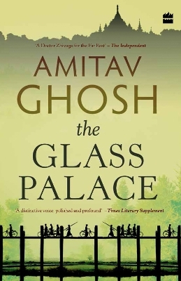 The Glass Palace - Amitav Ghosh