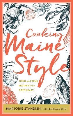 Cooking Maine Style - Sandra Oliver