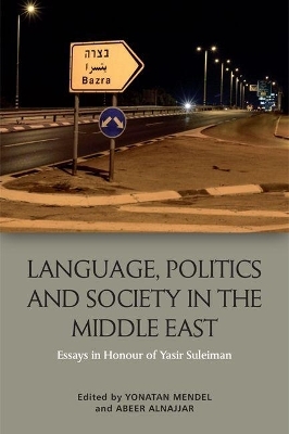 Language, Politics and Society in the Middle East - 