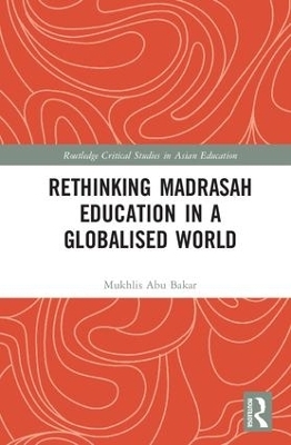 Rethinking Madrasah Education in a Globalised World - 