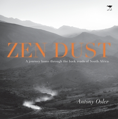 Zen dust - Antony Osler