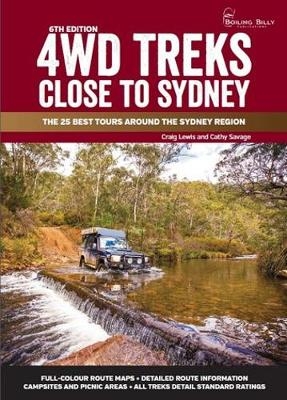 4WD Treks Close To Sydney  - A4 Spiral Bound - Craig Lewis, Cathy Savage