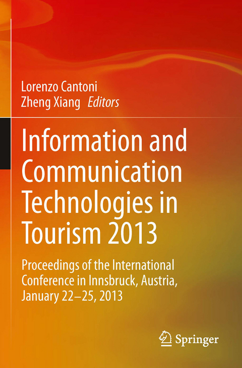 Information and Communication Technologies in Tourism 2013 - 