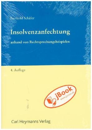 Insolvenzanfechtung - Berthold Schäfer