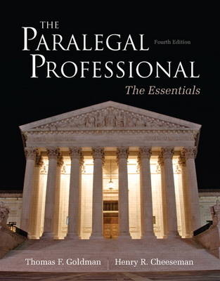 The Paralegal Professional - Thomas F. Goldman, Henry R. Cheeseman