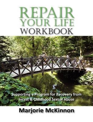 REPAIR Your Life Workbook - Marjorie McKinnon