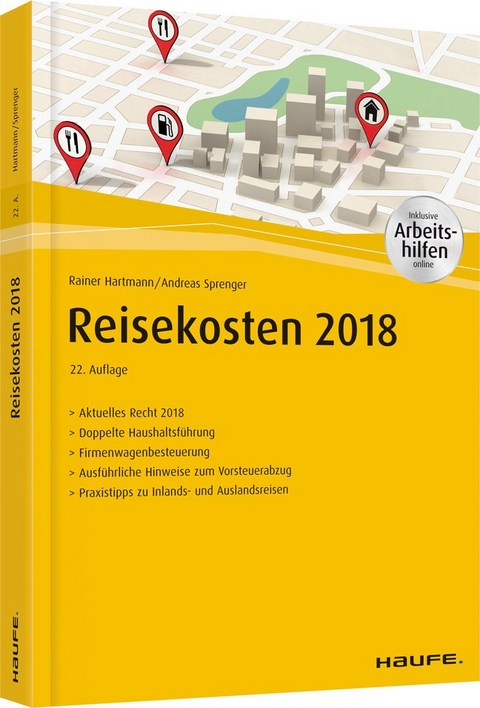 Reisekosten 2018 - inkl. Arbeitshilfen online - Rainer Hartmann, Andreas Sprenger