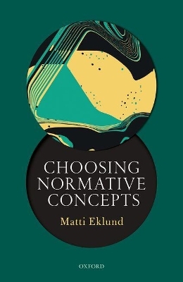 Choosing Normative Concepts - Matti Eklund