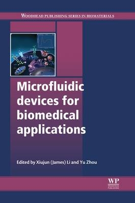 Microfluidic Devices for Biomedical Applications - 