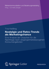 Nostalgie und Retro-Trends als Marketingchance - Tina Kießling