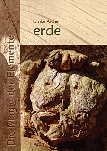 Die Magie der Elemente - Band 1 - Ulrike Ascher