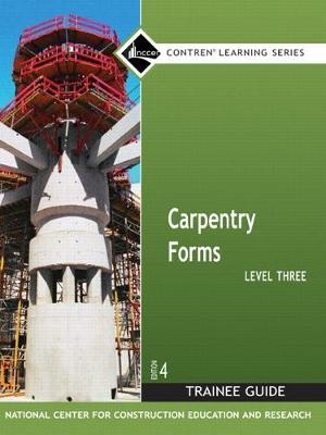 Carpentry Forms Level 3 Trainee Guide, Paperback -  NCCER