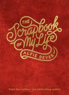 The Scrapbook of My Life - Alfie Deyes