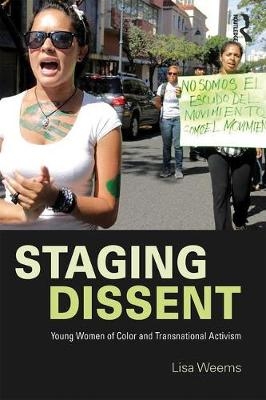 Staging Dissent - Lisa Weems