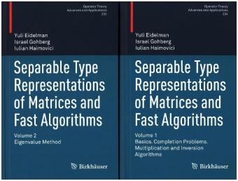 Separable Type Representations of Matrices and Fast Algorithms - Yuli Eidelman, Israel Gohberg, Iulian Haimovici