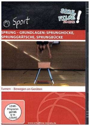 Sprung - Grundlagen: Sprunghocke, Sprunggrätsche, Sprungbücke, 1 DVD