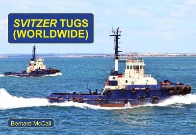 Svitzer Tugs - Worldwide - Bernard McCall