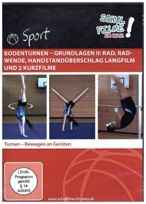 Bodenturnen - Grundlagen II: Rad, Radwende, Handstandüberschlag Langfilm und 2 Kurzfilme, 1 DVD