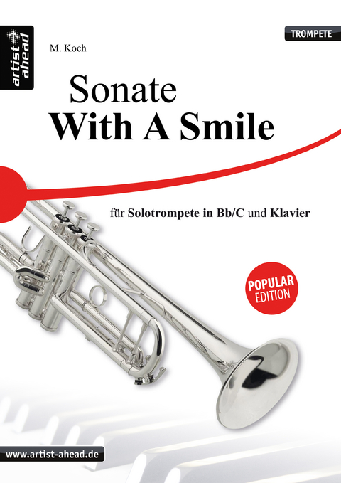 Sonate - With a Smile - für Solotrompete (Bb & C) und Klavier - Michael Koch