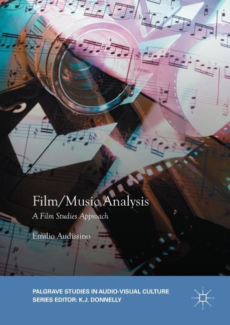 Film/Music Analysis - Emilio Audissino