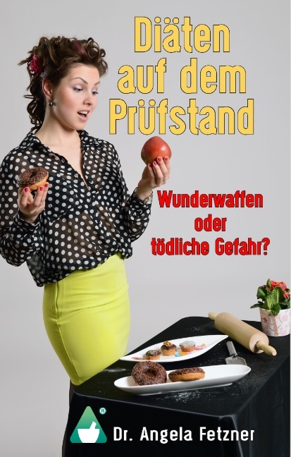 Diäten auf dem Prüfstand - Angela Fetzner