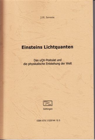 Einsteins Lichtquanten - Johannes Severin