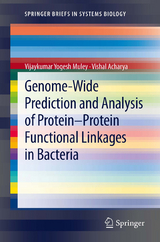 Genome-Wide Prediction and Analysis of Protein-Protein Functional Linkages in Bacteria -  Vishal Acharya,  Vijaykumar Yogesh Muley