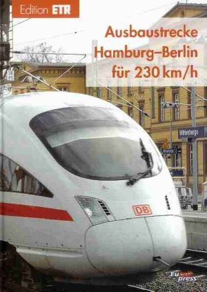 Ausbaustrecke Hamburg-Berlin für 230 km/h - 