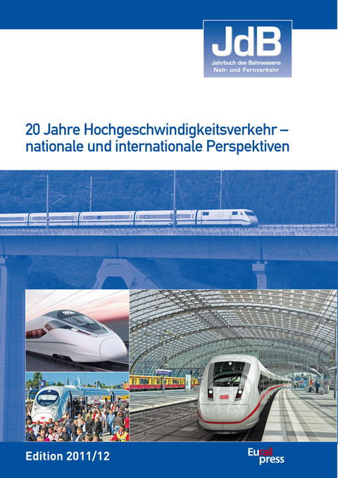 JdB - Jahrbuch des Bahnwesens 2011/2012 - 