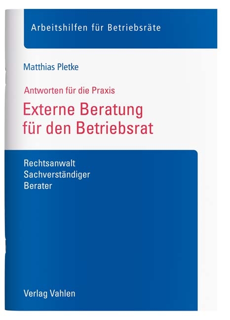 Externe Beratung für den Betriebsrat - Matthias Pletke