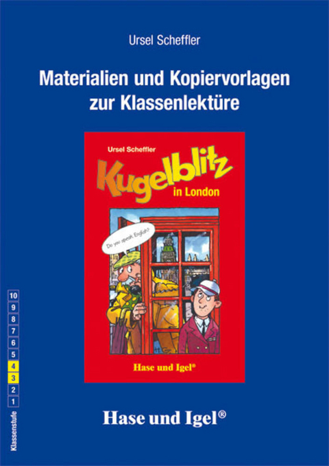 Begleitmaterial: Kugelblitz in London - Ursel Scheffler