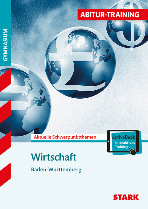 Abitur-Training - Wirtschaft - BaWü