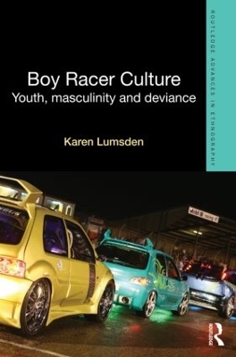 Boy Racer Culture - Karen Lumsden