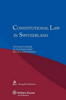 Constitutional Law in Switzerland - T Fleiner