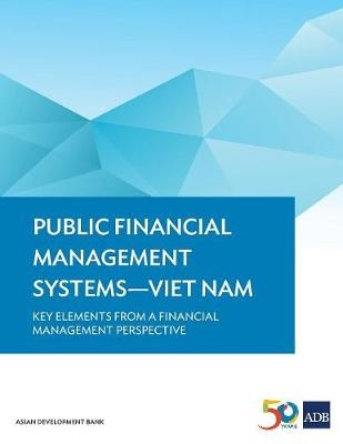 Public Financial Management Systems - Viet Nam -  Asian Development Bank