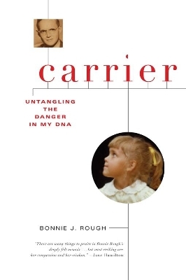 Carrier - Bonnie J Rough