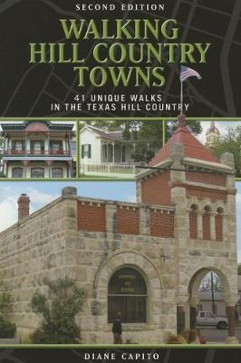 Walking Hill Country Towns - Diane Capito