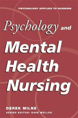 Psychology and Mental Health Nursing - David Milne